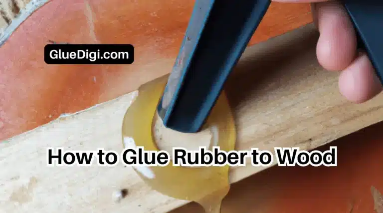 How to Glue Rubber To Glass  A Comprehensive Guide