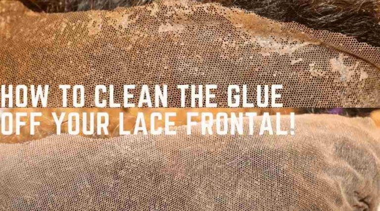 How to Get Glue Off Lace