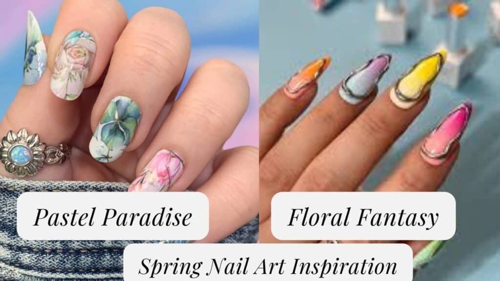 Spring Nail Art Inspiration