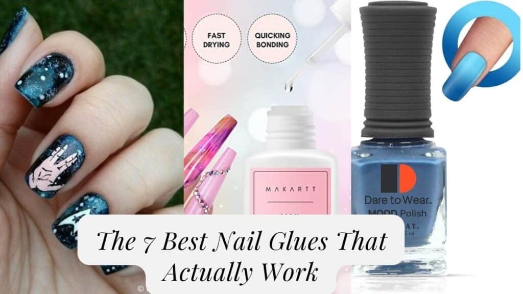 The 7 Best Nail Glues That Actually Work